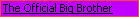 The Official Big Brother