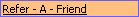 Refer - A - Friend